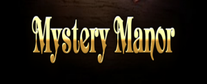 Mystery Manor Game Walkthrough & Cheats