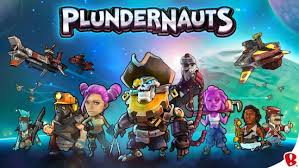 Plundernauts Tips and Cheats