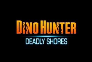 Dino Hunter Deadly Shores Tips and Walkthrough